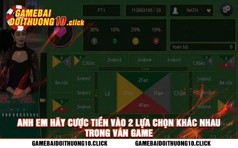 Anh em hay cuoc tien vao 2 lua chon khac nhau trong van game Anh em hãy cược tiền vào 2 lựa chọn khác nhau trong ván game