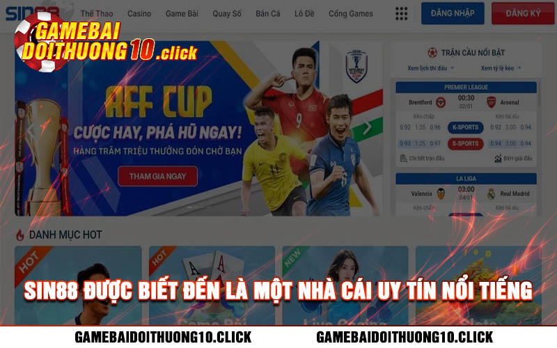 Sin88 duoc biet den la mot nha cai uy tin noi tieng tai Singapore Sin88 được biết đến là một nhà cái uy tín nổi tiếng tại Singapore