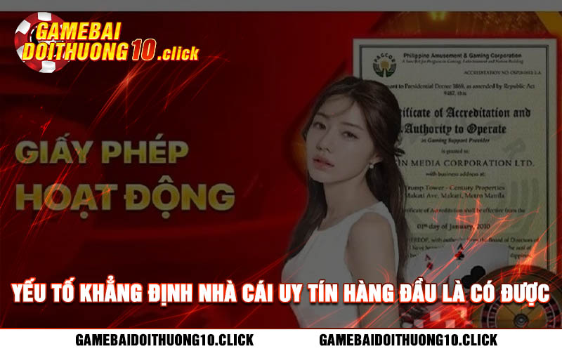 Yeu to khang dinh nha cai uy tin hang dau la co duoc chung chi hoat dong Yếu tố khẳng định nhà cái uy tín hàng đầu là có được chứng chỉ hoạt động